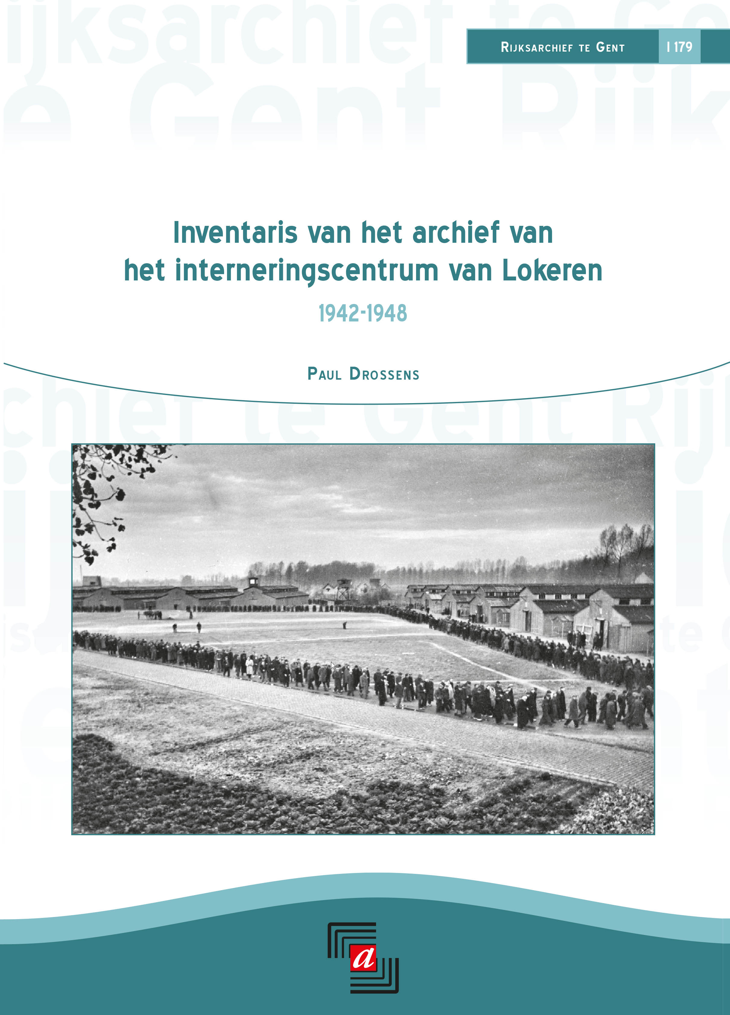 Inventaris Het kamp van Lokeren tijdens en na WO II